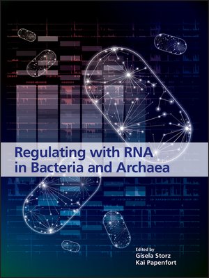 cover image of Regulating with RNA in Bacteria and Archaea